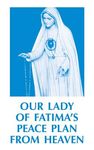 Our Lady of Fatima's Peace Plan from Heaven - 圖片 1