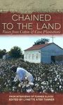 Chained to the Land: Voices from Cotton & Cane Plantations - 圖片 1