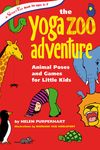 The Yoga Zoo Adventure: Animal Poses and Games for Little Kids - 圖片 1