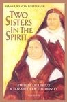 Two Sisters in the Spirit: Therese of Lisieux and Elizabeth of the Trinity - 圖片 1