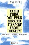 Everything You Ever Wanted to Know about Heaven: But Never Dreamed of Asking - 圖片 1