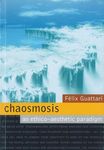 Chaosmosis: An Ethico-Aesthetic Paradigm - 圖片 1