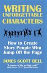 Writing Unforgettable Characters: How to Create Story People Who Jump Off the Page - 圖片 1