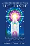 Access the Power of Your Higher Self: Your Source of Inner Guidance and Spiritual Transformation - 圖片 1