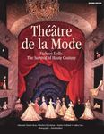 Théâtre de la Mode: Fashion Dolls: The Survival of Haute Couture - 圖片 1