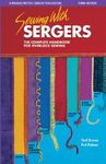 Sewing with Sergers: The Complete Handbook for Overlock Sewing - 圖片 1