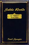 Subtle Worlds: An Explorer's Field Notes - 圖片 1