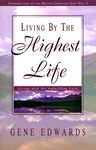 Living by the Highest Life - 圖片 1