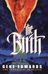 The Birth: The Birth: A Novel of Heaven and the Nativity - 圖片 1