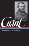 Ulysses S. Grant: Memoirs & Selected Letters (Loa #50) - 圖片 1