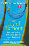 The Joy of Burnout: How the end of the world can be a new beginning - 圖片 1
