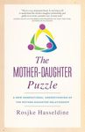 The Mother-Daughter Puzzle: A New Generational Understanding of the Mother-Daughter Relationship - 圖片 1