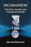 Incarnation: The Four Angles and the Moon's Nodes - 圖片 1