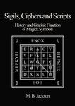 Sigils Ciphers and Scripts: History and Graphic Function of Magick Symbols - 圖片 1