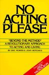No Acting Please: A Revolutionary Approach to Acting and Living - 圖片 1