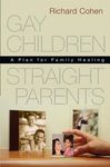 Gay Children, Straight Parents: A Plan for Family Healing - 圖片 1