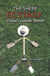 The Sheer Ecstasy of Being a Lunatic Farmer - 圖片 1