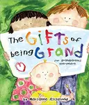 The Gifts of Being Grand: For Grandparents Everywhere - 圖片 1