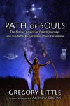 Path of Souls: The Native American Death Journey: Cygnus, Orion, the Milky Way, Giant Skeletons in Mounds, & the Smithsonian - 圖片 1