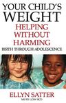 Your Child's Weight: Helping Without Harming - 圖片 1