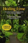 Healing Lyme: Natural Healing of Lyme Borreliosis and the Coinfections Chlamydia and Spotted Fever Rickettsiosis - 圖片 1