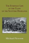 The Everyday Life of the Clans of the Scottish Highlands - 圖片 1