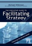 The Executive Guide to Facilitating Strategy - 圖片 1