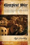 Compleat Dice - Being a Book of Instructions on Games of Dice: Or the Compleat Rules for All Manner of Usual and Genteel Games Wherein the Player May - 圖片 1