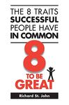 The 8 Traits Successful People Have in Common: 8 to Be Great - 圖片 1