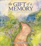 The Gift of a Memory: A Keepsake to Commemorate the Loss of a Loved One - 圖片 1