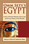 Omm Sety's Egypt: A Story of Ancient Mysteries, Secret Lives, and the Lost History of the Pharaohs - 圖片 1