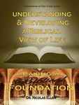 Understang and Developing a Biblical View of Life - 圖片 1