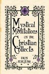 Mystical Meditations on the Christian Collects - 圖片 1