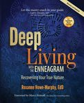 Deep Living with the Enneagram: Recovering Your True Nature (Revised and Updated) - 圖片 1