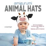 Amigurumi Animal Hats: 20 Crocheted Animal Hat Patterns for Babies and Children - 圖片 1