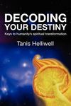 Decoding Your Destiny: Keys to Humanity's Spiritual Transformation - 圖片 1