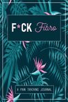 F*ck Fibro: A Symptom & Pain Tracking Journal for Fibromyalgia and Chronic Pain - 圖片 1