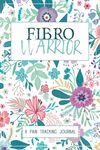 Fibro Warrior: A Symptom & Pain Tracking Journal for Fibromyalgia and Chronic Pain - 圖片 1