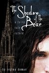 The Shadow of the Bear: A Fairy Tale Retold - 圖片 1