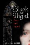 Black as Night: A Fairy Tale Retold - 圖片 1