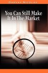 You Can Still Make It In The Market by Nicolas Darvas (the author of How I Made $2,000,000 In The Stock Market) - 圖片 1