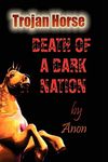 Trojan Horse: Death of a Dark Nation - 圖片 1