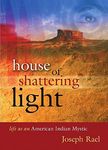 House of Shattering Light: Life of an American Indian Mystic - 圖片 1