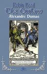 Robin Hood the Outlaw: Tales of Robin Hood by Alexandre Dumas: Book Two - 圖片 1