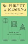 The Pursuit of Meaning: Viktor Frankl, Logotherapy, and Life - 圖片 1