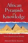 African Pyramids of Knowledge: Kemet, Afrocentricity, and Africology - 圖片 1