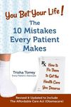 You Bet Your Life!: The 10 Mistakes Every Patient Makes - 圖片 1