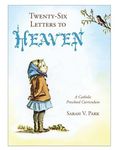 Twenty-Six Letters to Heaven: A Catholic Preschool Curriculum - 圖片 1