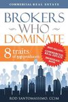 Brokers Who Dominate: 8 Traits of Top Producers - 圖片 1