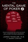 The Mental Game of Poker 2: Proven Strategies For Improving Poker Skill, Increasing Mental Endurance, and Playing In The Zone Consis - 圖片 1